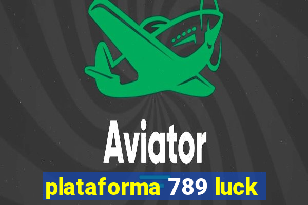 plataforma 789 luck